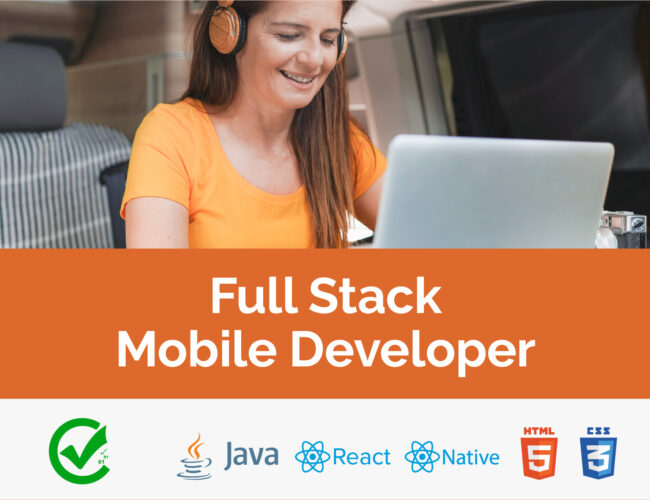 Full – Stack Mobile Developer
